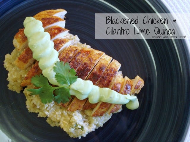 Blackened Chicken & Cilantro Lime Quinoa