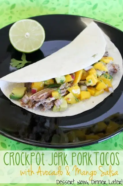 Crockpot Jerk Pork Tacos with Avocado & Mango Salsa