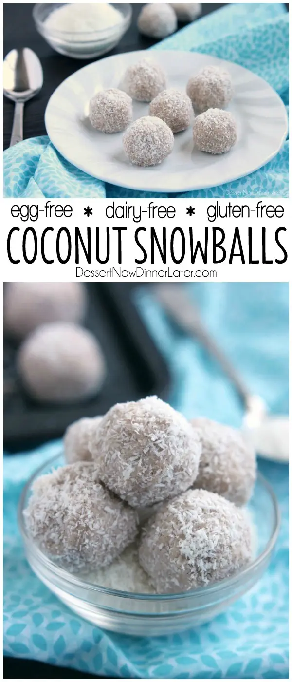 Coconut Snowballs | Dessert Now Dinner Later