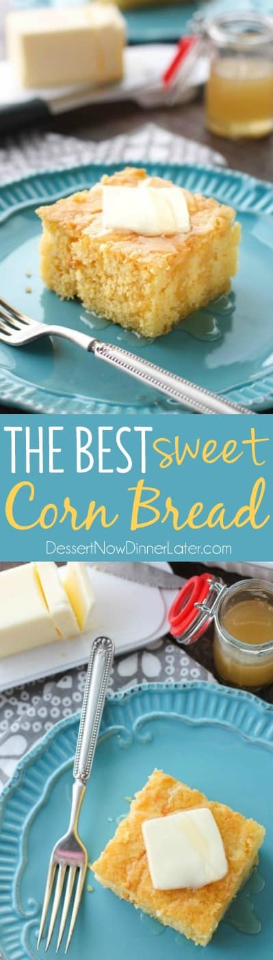 The BEST Sweet Corn Bread Recipe + Video | Dessert Now Dinner Later