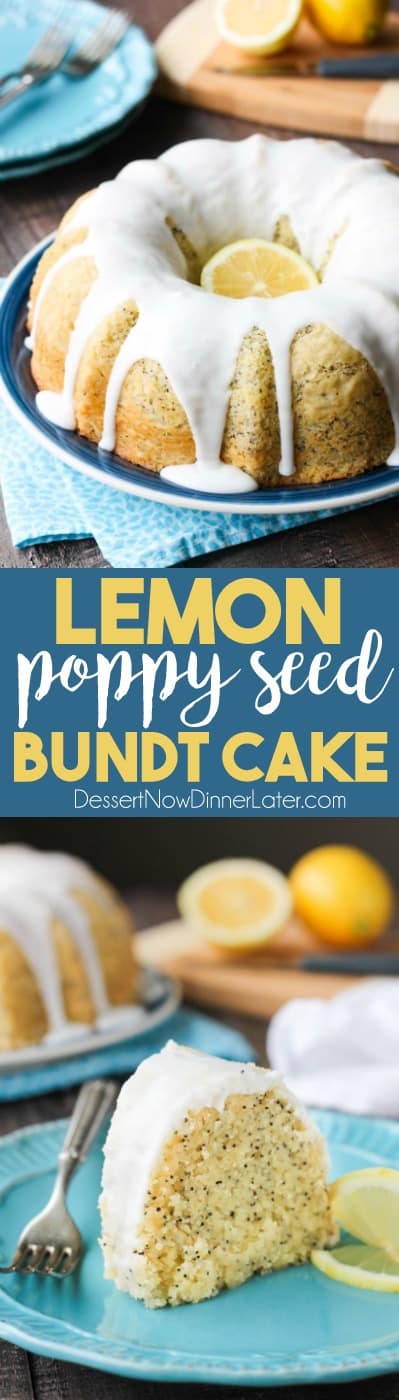 Lemon Poppy Seed Bundt Cake | Dessert Now Dinner Later