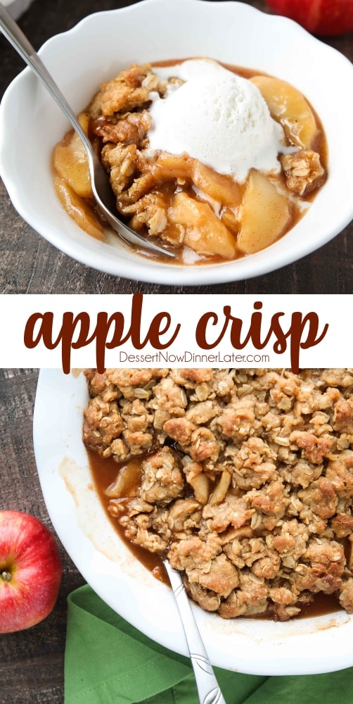 Apple Crisp Recipe (aka Apple Crumble) | Dessert Now Dinner Later