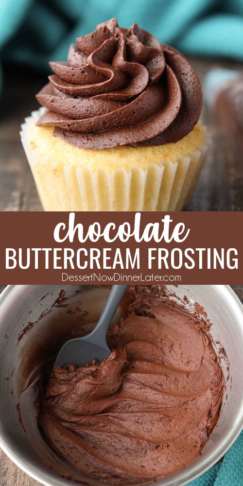 Chocolate Buttercream Frosting | Dessert Now Dinner Later