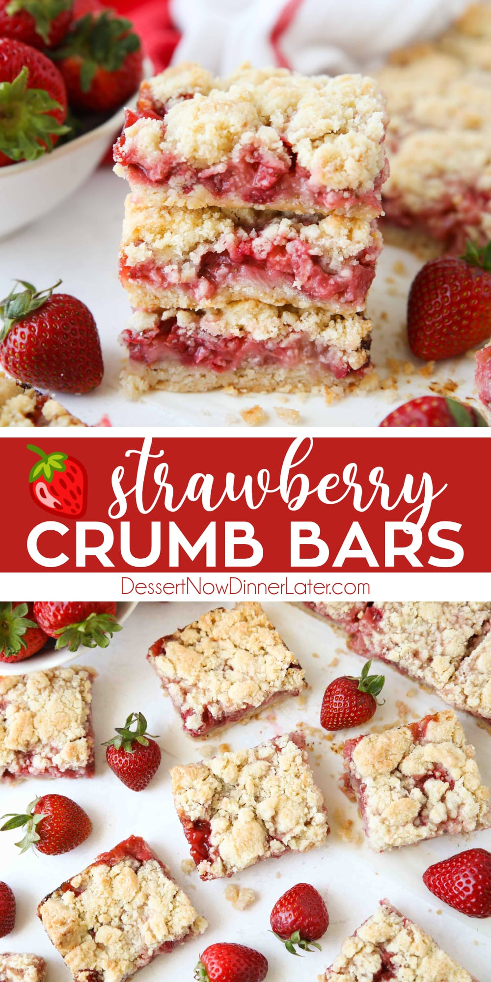 Strawberry Crumb Bars | Dessert Now Dinner Later