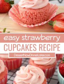 Strawberry Cupcakes Recipe + Video | Dessert Now Dinner Later