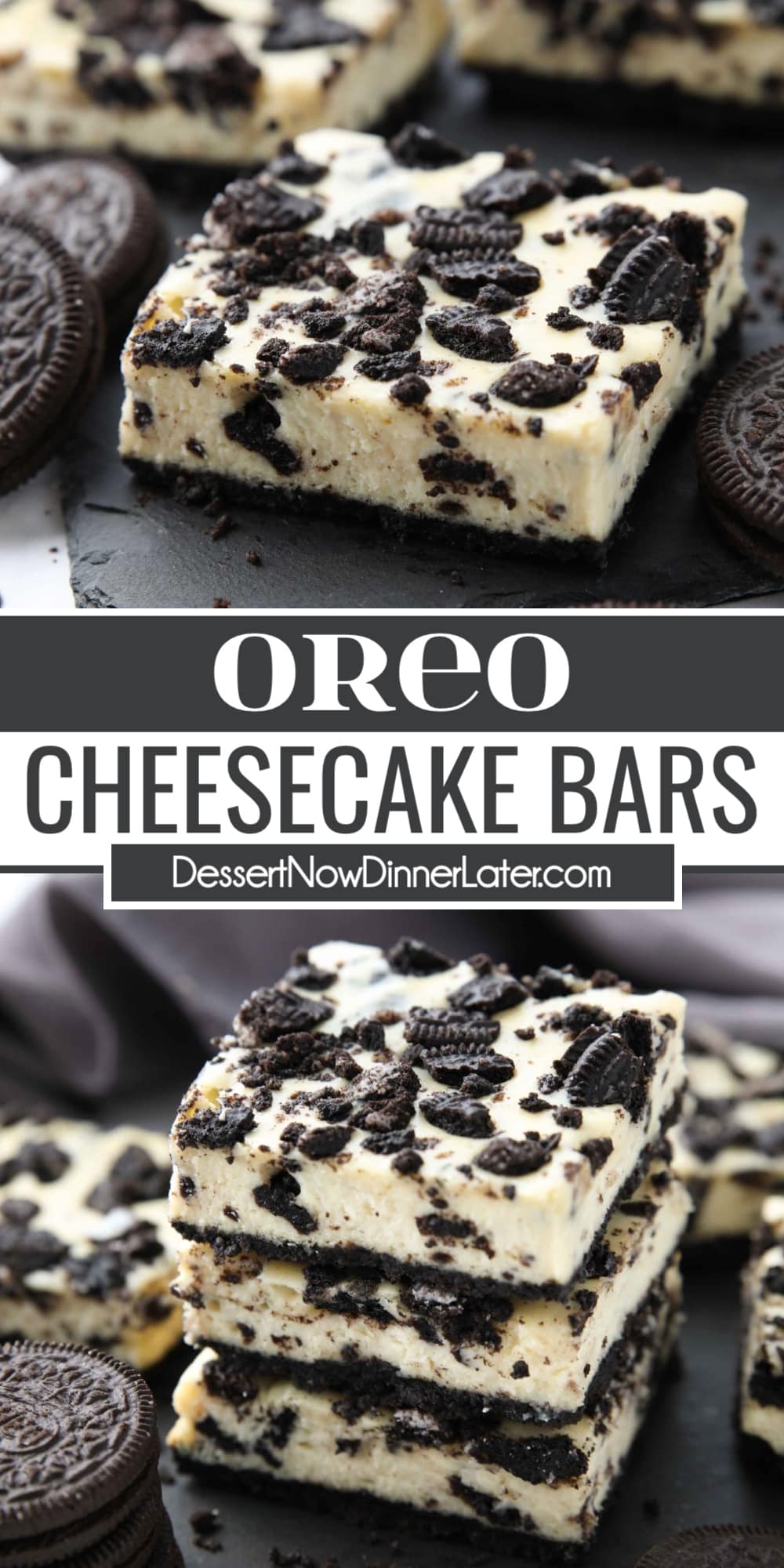 Oreo Cheesecake Bars | Dessert Now Dinner Later