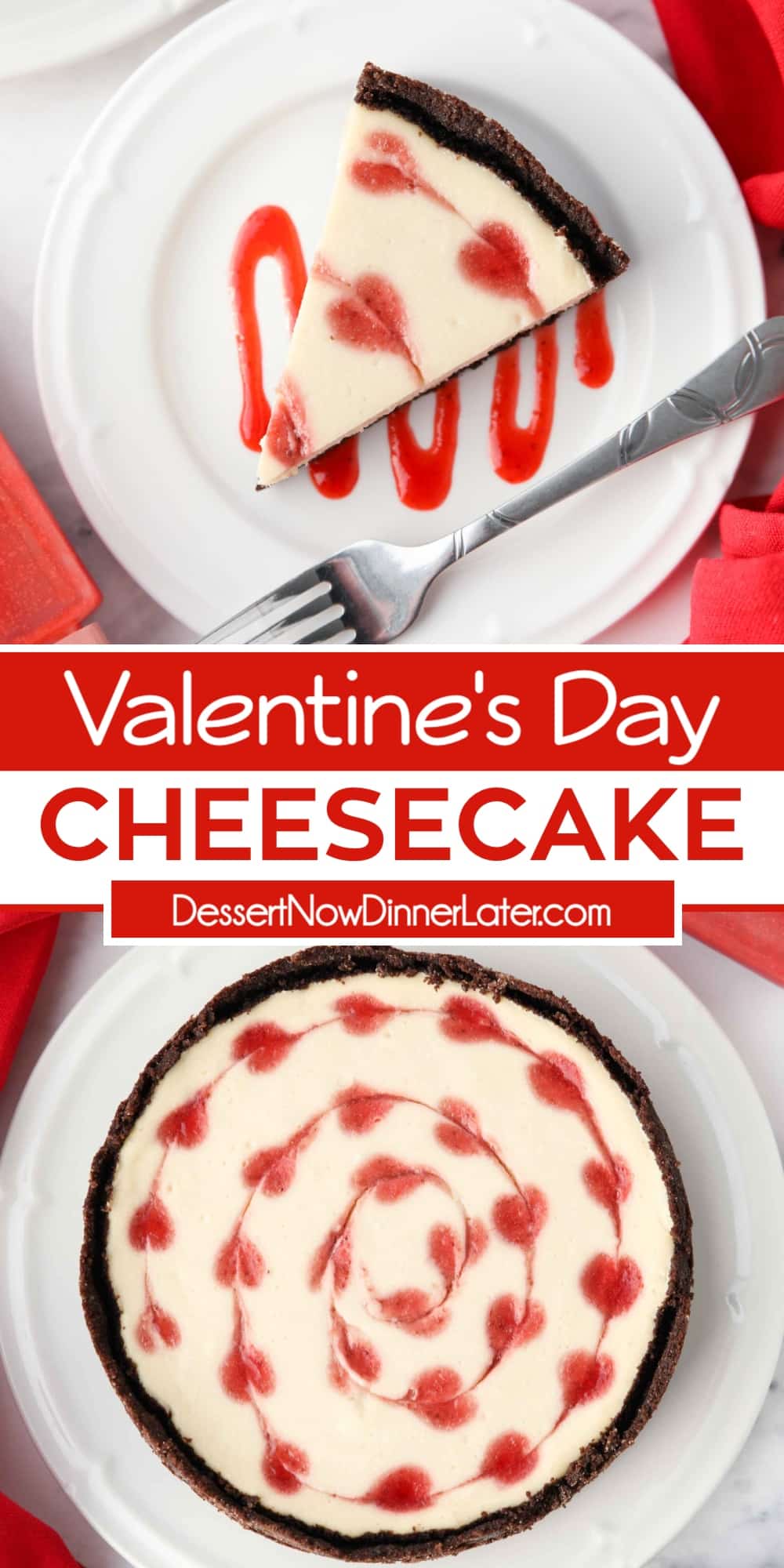 Valentine's Day Cheesecake | Dessert Now Dinner Later