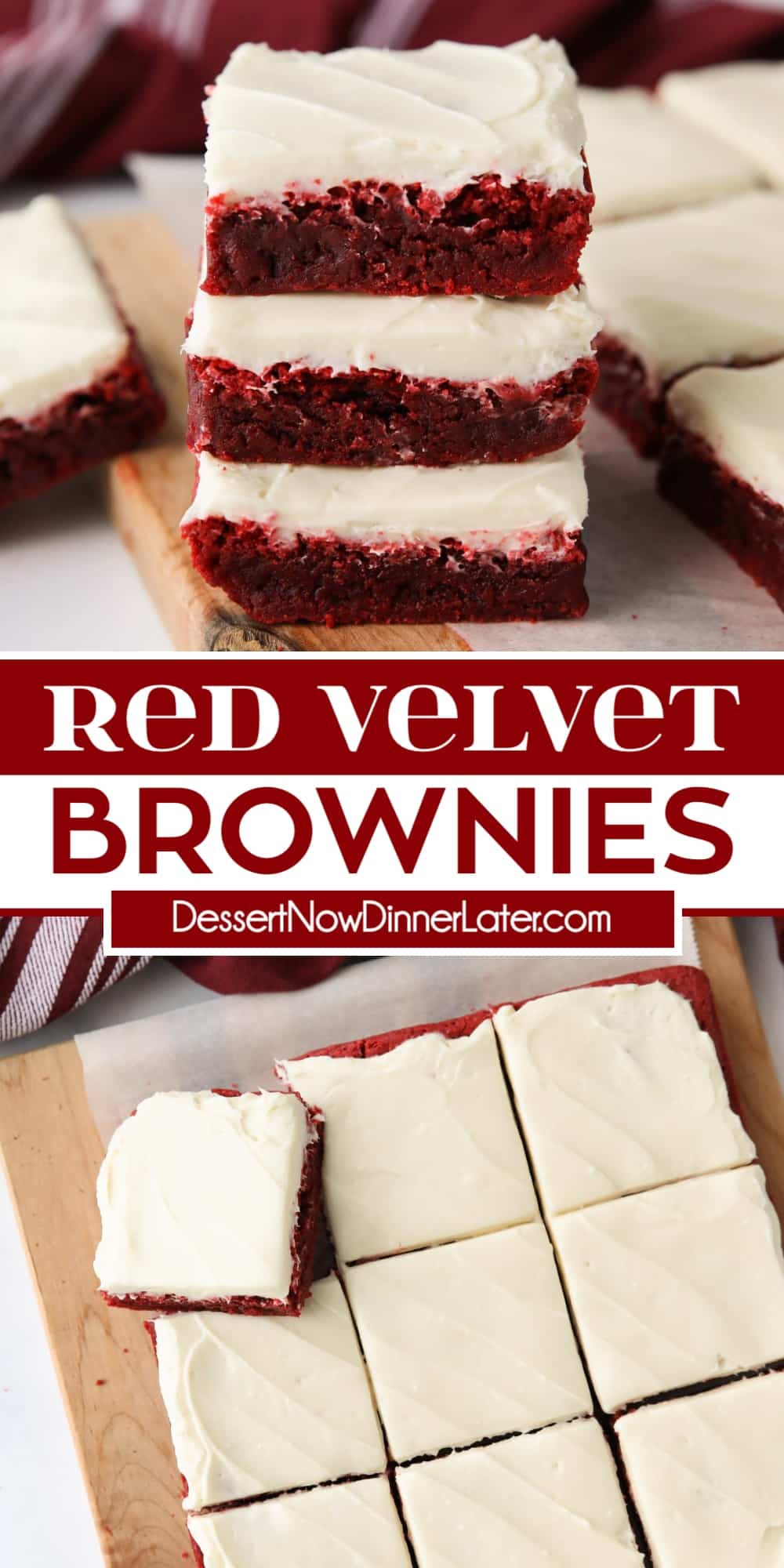 Red Velvet Brownies | Dessert Now Dinner Later