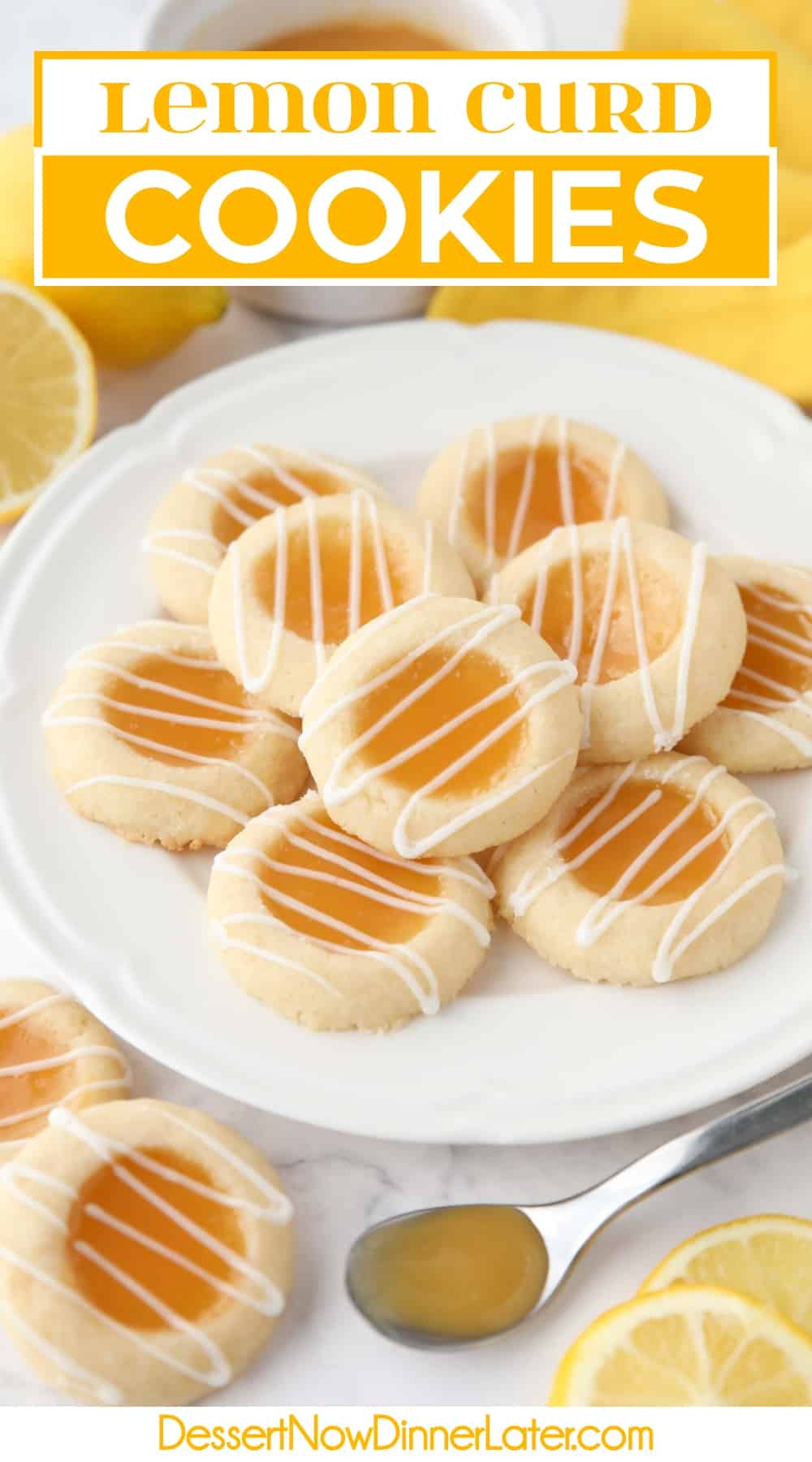 Lemon Curd Cookies | Dessert Now Dinner Later