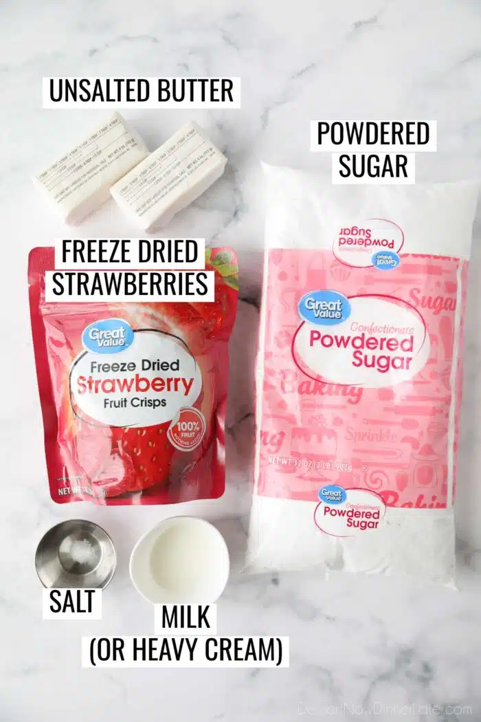 Labeled ingredients needed to make strawberry frosting with freeze dried strawberries.