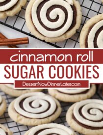 Pinterest collage of Cinnamon Roll Sugar Cookies with two images and text in the center.