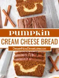 Pinterest collage of Pumpkin Cream Cheese Bread with two images and text in the center.