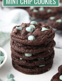 Labeled image of Chocolate Mint Chip Cookies for Pinterest.