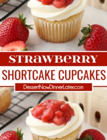 Pinterest collage of Strawberry Shortcake Cupcakes with two images and text in the center.