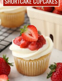 Labeled image of Strawberry Shortcake Cupcakes for Pinterest.