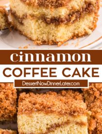 Pinterest collage of Cinnamon Coffee Cake with two images and text in the center.